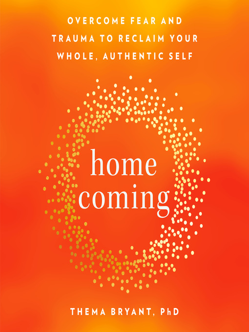 Title details for Homecoming by Thema Bryant, Ph.D. - Wait list